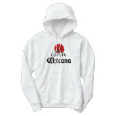 MexChicana Chicana trui Hoodie