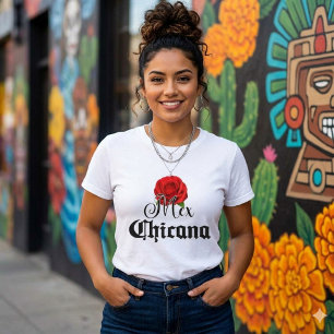 MexChicana Shirt tshirt