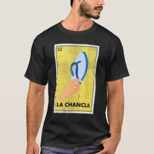 Mexicaan La Chancla Lottery Tradicional de Flip F T-shirt