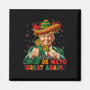 Mexicaan maakt Cinco de Mayo weer geweldig grappig Magneet