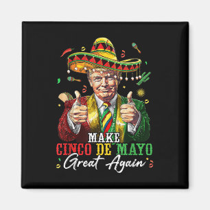 Mexicaan maakt Cinco de Mayo weer geweldig grappig Magneet