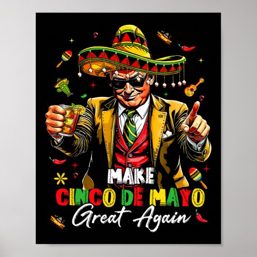 Mexicaan maakt Cinco de Mayo weer geweldig grappig Poster (Voorkant)