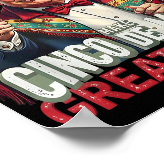 Mexicaan maakt Cinco de Mayo weer geweldig grappig Poster (Hoek)