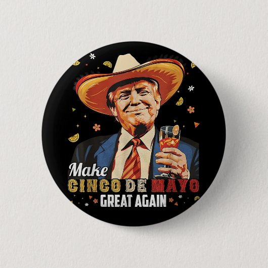 Mexicaan maakt Cinco de Mayo weer geweldig grappig Ronde Button 5,7 Cm (Voorkant)