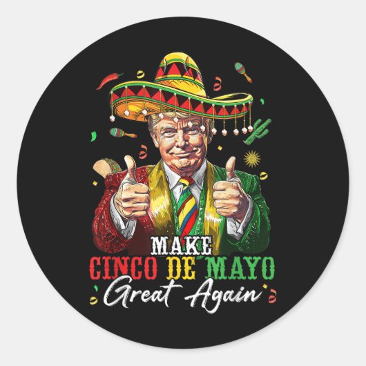 Mexicaan maakt Cinco de Mayo weer geweldig grappig Ronde Sticker (Voorkant)