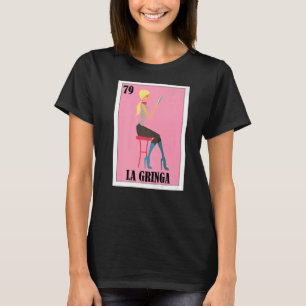 Mexicaan voor Blonde Girls La Gringa T-shirt