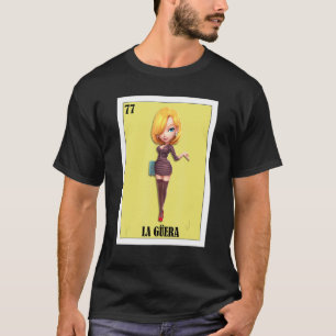 Mexicaan voor Blonde Girls La Guera T-shirt
