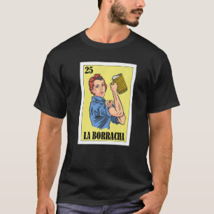 Mexicaan voor de Partijen La Borracha T-shirt