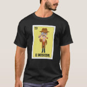 Mexicaan voor Detectives El Detective T-shirt (Voorkant)