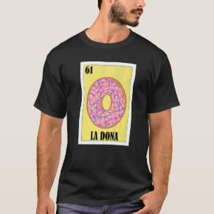 Mexicaan voor Donut La Dona T-shirt