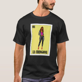 Mexicaan voor Hispanas La Chingona 3 T-shirt