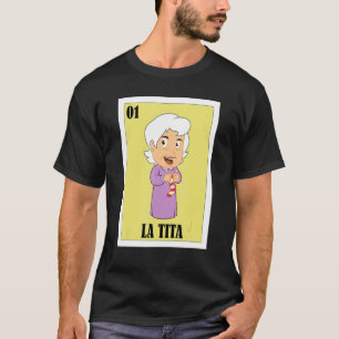 Mexicaan voor Oma La Tita 1 T-shirt