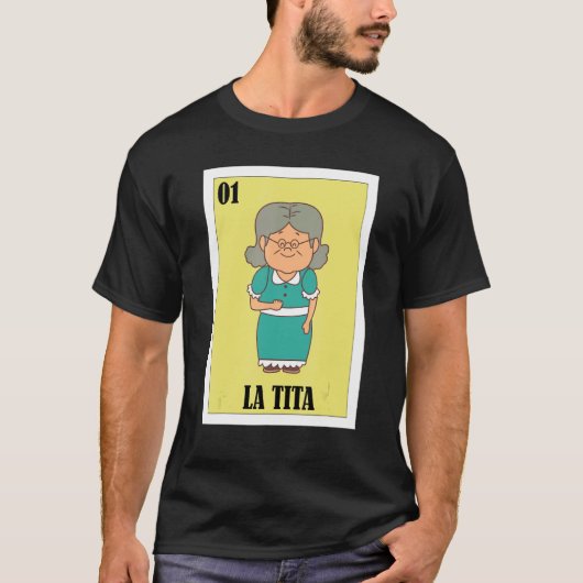 Mexicaan voor oma La Tita T-shirt (Voorkant)