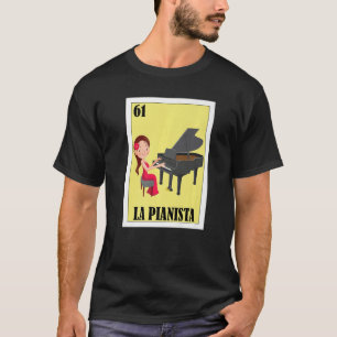 Mexicaan voor Pianisten La Pianista T-shirt