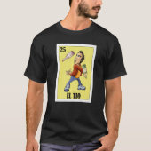 Mexicaan voor Uncles El Tio T-shirt (Voorkant)