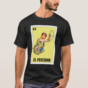 Mexicaan voor vissers El Pescador 1 T-shirt