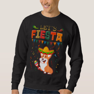 Mexicaans Cinco De Mayo Fiesta Let's Fiesta Corgi Trui