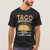 Mexicaans eten Taco Emergency Call 9 Juan Funny T-shirt (Voorkant)
