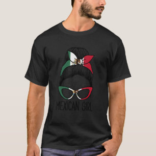 Mexicaans Girl Messy Hair Mexicaanse vlag Mexico P T-shirt