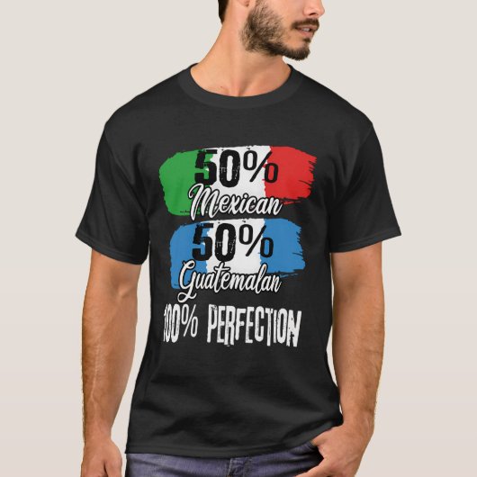 Mexicaans Guatemala Mexico Guatemala Perfection Fu T-shirt (Voorkant)