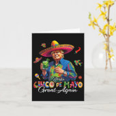 Mexicaans Maak Cinco De Mayo Groot Again Grappig T Kaart (Gele Bloem)