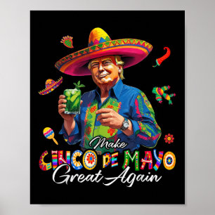 Mexicaans Maak Cinco De Mayo Groot Again Grappig T Poster