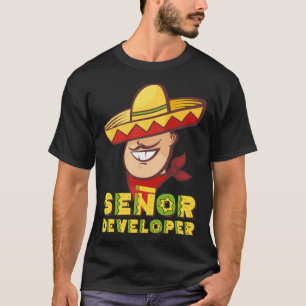 Mexicaans met Sombrero Senor Ontwikkelaar Mexicaan T-shirt