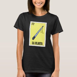 Mexicaans voor Musici La Flauta T-shirt