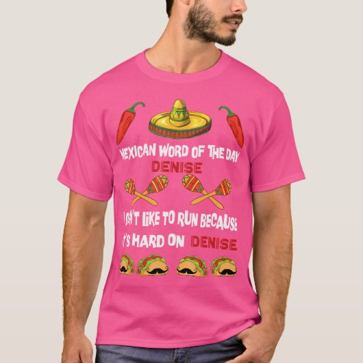 Mexicaans woord van de dag T-shirt spelen op woord (Voorkant)