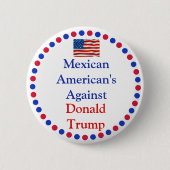 Mexicaanse Amerikanen tegen Button Donald Trump (Voorkant)