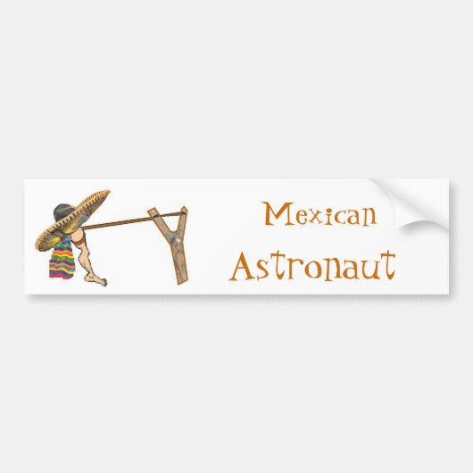 Mexicaanse astronaut Bumpersticker (Voorkant)
