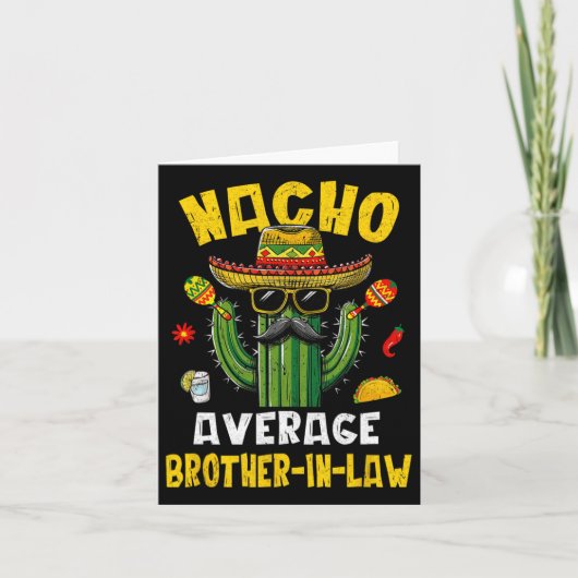 Mexicaanse Cinco De Mayo Nacho Gemiddelde zwager Kaart (Voorkant)