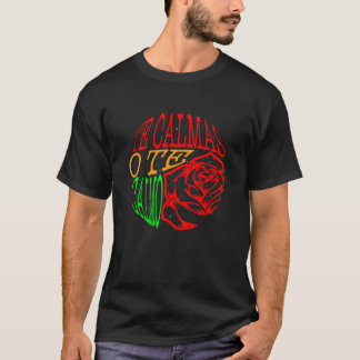 Mexicaanse Cottagecore Te Calmas O Te Calmo Roos B T-shirt