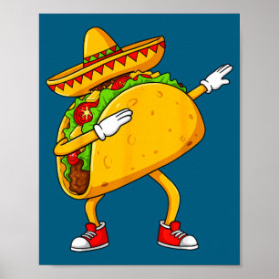 Mexicaanse dabbing taco grappige cinco de mayo  poster