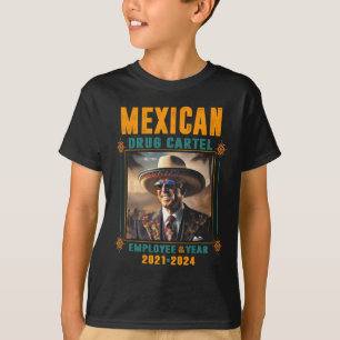 Mexicaanse drugskartel werknemer van het jaar - Bi T-shirt