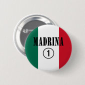 Mexicaanse Godmothers : Madrina Numero Uno Ronde Button 5,7 Cm (Voorkant /achterkant)