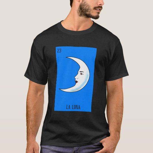 Mexicaanse Loterij La Luna De Maan Spel van Mexico T-shirt (Voorkant)