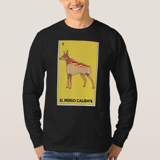 Mexicaanse Lottery El Perro Caliente Bingo Card Ga T-shirt (Voorkant)