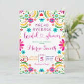 Mexicaanse Nacho Gemiddelde Bridal Shower Kaart (Staand voorkant)