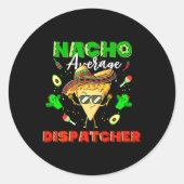 Mexicaanse Nacho Gemiddelde Dispatcher Ronde Sticker (Voorkant)