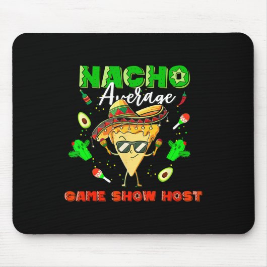 Mexicaanse Nacho Gemiddelde Game Show Host Muismat (Voorkant)