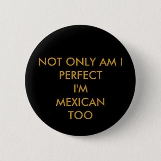 mexicaanse perfectie ronde button 5,7 cm