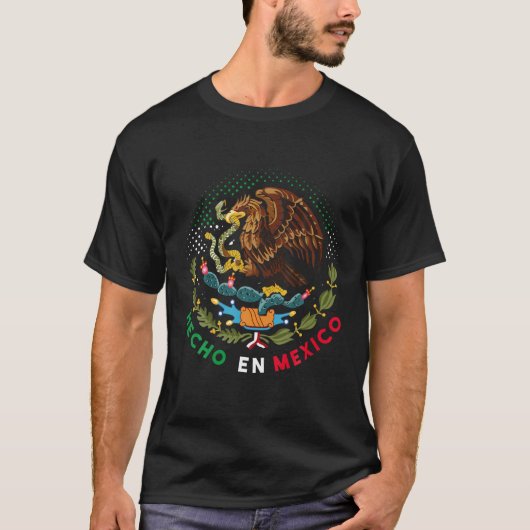 Mexicaanse Pride Hecho en Mexico T-shirt (Voorkant)