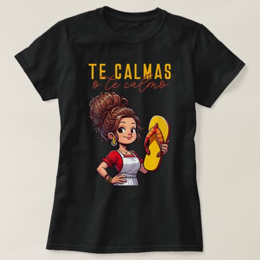 Mexicaanse Spaanse Moeder Moeder Moeder Expressie T-shirt (Design voorkant)