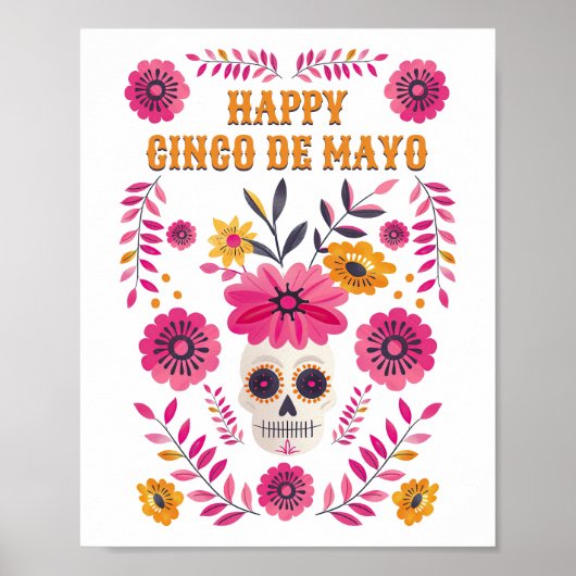 Mexicaanse Suiker Schedel Bloemen Happy Cinco de M Poster (Voorkant)