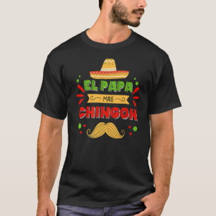 Mexicaanse vader en echtgenoot El Papa Mas Chingon T-shirt