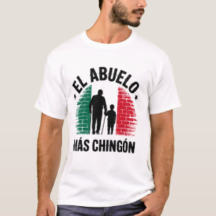 Mexicaanse Vlag El Abuelo Más Chingón Opa Grafisch T-shirt