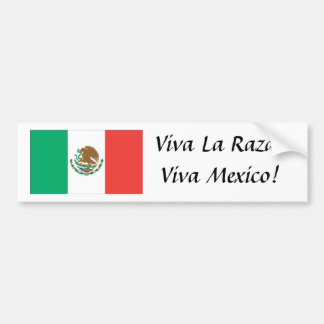 Mexicaanse vlag, Viva La Raza! Viva Mexico. Bumpersticker