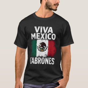 Mexicaanse vlag Viva Mexico Cabrones T-shirt