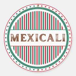 Mexicali City Pride Embleem – Mexicaanse identitei Ronde Sticker